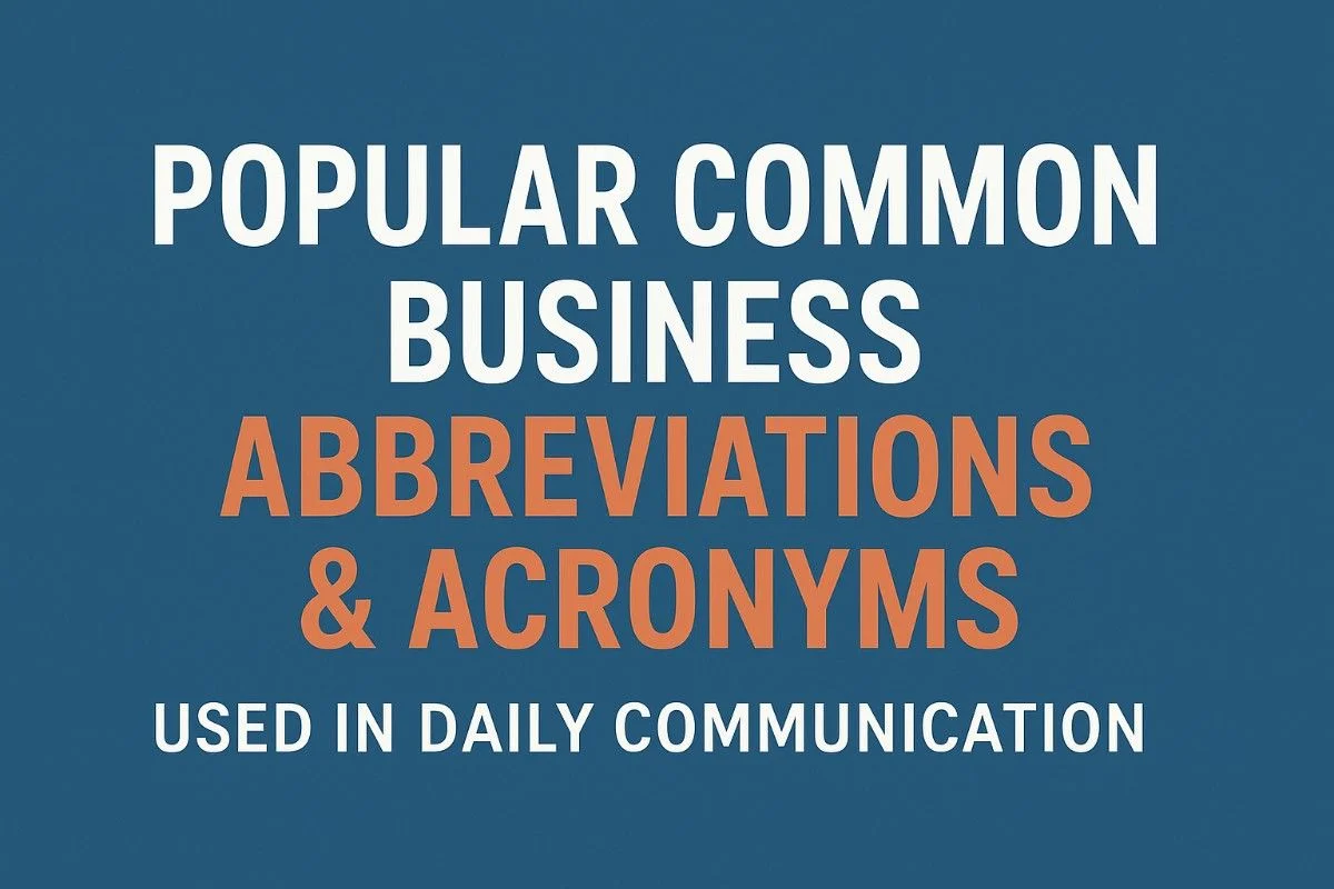 Popular Common Business Abbreviations and Acronyms Used in Daily Communication — professional graphic text on a blue background.